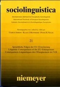 Cover: Sociolinguistica. Internationales Jahrbuch f&uuml;r Europ&auml;ische Soziolinguistik... / Sprachliche Folgen der EU-Erweiterung - Max Niemeyer Verlag