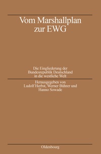 Enlarge image Cover: Vom Marshallplan zur EWG - De Gruyter