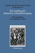Cover: Der Aufstieg der deutschen Arbeiterbewegung - De Gruyter