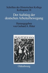 Abbildung von: Der Aufstieg der deutschen Arbeiterbewegung - De Gruyter