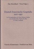 Cover: Deutsch-franz&ouml;sische Gespr&auml;che 1920-1950 - Vittorio Klostermann Verlag