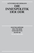 Abbildung von: Die Innenpolitik der DDR - De Gruyter Oldenbourg
