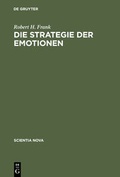 Cover: Die Strategie der Emotionen - De Gruyter Oldenbourg