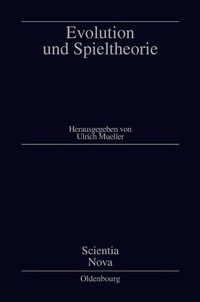 Enlarge image Cover: Evolution und Spieltheorie - De Gruyter Oldenbourg