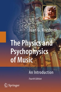Enlarge image Cover: The Physics and Psychophysics of Music - Springer