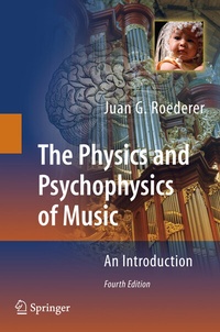 Enlarge image Cover: The Physics and Psychophysics of Music - Springer
