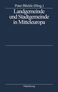 Cover: Landgemeinde und Stadtgemeinde in Mitteleuropa - De Gruyter Oldenbourg