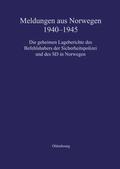 Cover: Meldungen aus Norwegen 1940-1945 - De Gruyter Oldenbourg