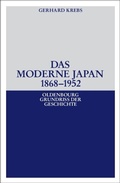 Cover: Das moderne Japan 1868-1952 - De Gruyter Oldenbourg