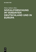 Cover: Sozialforschung im vereinten Deutschland und in Europa - De Gruyter Oldenbourg