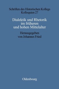 Abbildung von: Dialektik und Rhetorik im frühen und hohen Mittelalter - De Gruyter Oldenbourg