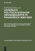 Bild: Handbuch politisch-sozialer Grundbegriffe in Frankreich 1680-1820 / Corruption, Décadence. Ordre, Désordre. Progrès - De Gruyter Oldenbourg