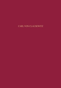 Enlarge image Cover: Carl von Clausewitz - De Gruyter Oldenbourg