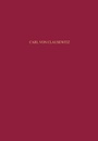 Cover: Carl von Clausewitz - De Gruyter Oldenbourg