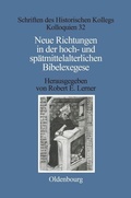 Cover: Neue Richtungen in der hoch- und sp&auml;tmittelalterlichen Bibelexegese - De Gruyter Oldenbourg