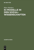 Cover: KI-Modelle in den Sozialwissenschaften - De Gruyter Oldenbourg