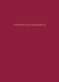 Cover: Von Wien nach K&ouml;niggr&auml;tz - De Gruyter Oldenbourg