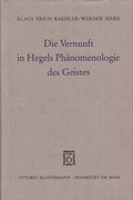 Cover: Die Vernunft in Hegels Ph&auml;nomenologie des Geistes - Vittorio Klostermann Verlag