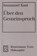 Cover: &Uuml;ber den Gemeinspruch: Das mag in der Theorie richtig sein, taugt aber nicht f&uuml;r die Praxis (1793) - Vittorio Klostermann Verlag