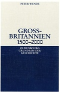 Cover: Gro&szlig;britannien 1500-2000 - De Gruyter Oldenbourg