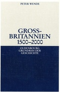 Cover: Gro&szlig;britannien 1500-2000 - De Gruyter Oldenbourg