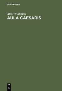 Enlarge image Cover: Aula Caesaris - De Gruyter Oldenbourg