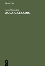 Cover: Aula Caesaris - De Gruyter Oldenbourg