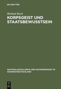 Cover: Korpsgeist und Staatsbewu&szlig;tsein - De Gruyter Oldenbourg