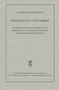 Cover: Strafrecht und Risiko - Vittorio Klostermann Verlag