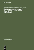 Cover: &Ouml;konomie und Moral - De Gruyter Oldenbourg