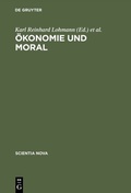 Cover: &Ouml;konomie und Moral - De Gruyter Oldenbourg