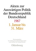 Bild: Akten zur Auswärtigen Politik der Bundesrepublik Deutschland / Akten zur Auswärtigen Politik der Bundesrepublik Deutschland 1967 - De Gruyter Oldenbourg