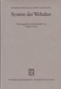 Cover: System der Weltalter - Vittorio Klostermann Verlag