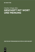 Abbildung von: Geschäft mit Wort und Meinung - De Gruyter Oldenbourg