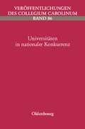 Cover: Universit&auml;ten in nationaler Konkurrenz - Oldenbourg Wissenschaftsverlag