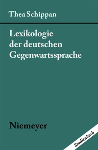 Abbildung von: Lexikologie der deutschen Gegenwartssprache - De Gruyter