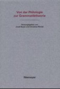 Abbildung von: Von der Philologie zur Grammatiktheorie - Max Niemeyer Verlag