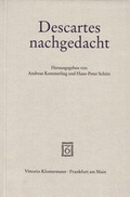 Cover: Descartes nachgedacht - Vittorio Klostermann Verlag