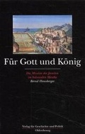 Cover: F&uuml;r Gott und K&ouml;nig - Oldenbourg Wissenschaftsverlag