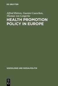 Abbildung von: Health Promotion Policy in Europe - De Gruyter Oldenbourg