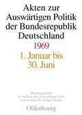 Cover: Akten zur Ausw&auml;rtigen Politik der Bundesrepublik Deutschland / Akten zur Ausw&auml;rtigen Politik der Bundesrepublik Deutschland 1969 - De Gruyter