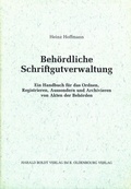 Cover: Beh&ouml;rdliche Schriftgutverwaltung - De Gruyter