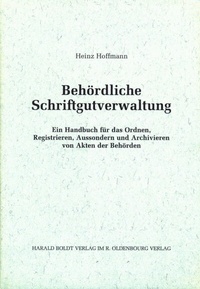 Abbildung von: Behördliche Schriftgutverwaltung - De Gruyter