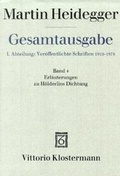 Cover: Gesamtausgabe. 4 Abteilungen / 1. Abt: Ver&ouml;ffentlichte Schriften / Erl&auml;uterungen zu H&ouml;lderlins Dichtung - Vittorio Klostermann Verlag