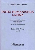 Cover: Ludwig Bertalot: Initia Humanistica Latina. Prosa / N - Z - De Gruyter