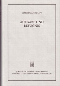 Abbildung von: Aufgabe und Befugnis - Vittorio Klostermann Verlag