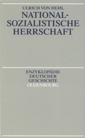 Cover: Nationalsozialistische Herrschaft - De Gruyter Oldenbourg