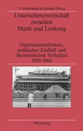 Bild: Unternehmerwirtschaft zwischen Markt und Lenkung - De Gruyter Oldenbourg