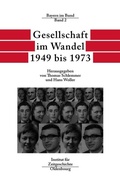 Abbildung von: Bayern im Bund / Gesellschaft im Wandel 1949 bis 1973 - De Gruyter Oldenbourg