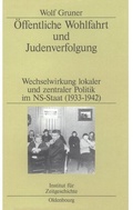 Cover: &Ouml;ffentliche Wohlfahrt und Judenverfolgung - De Gruyter Oldenbourg